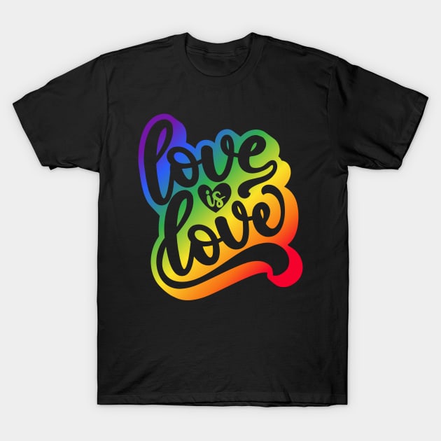 Love is Love Pride Rainbow T-Shirt by Caring is Cool